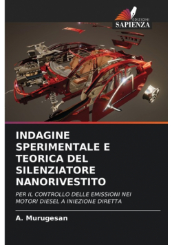 Indagine Sperimentale E Teorica Del Silenziatore Nanorivestito