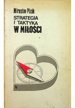 Strategie i taktyka w miłości