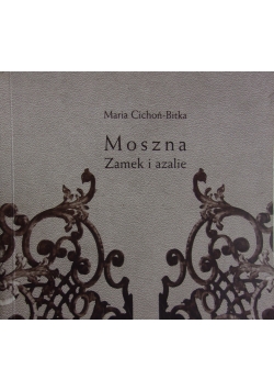 Moszna zamek i azalie