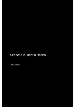Success in Mental Health
