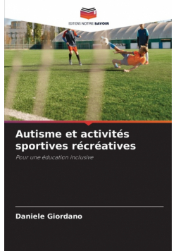 Autisme et activités sportives récréatives