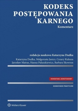 Kodeks postępowania karnego. Komentarz