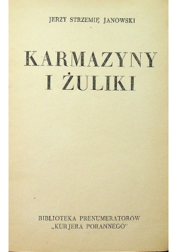 Karmazyny i Żuliki 1937 r.