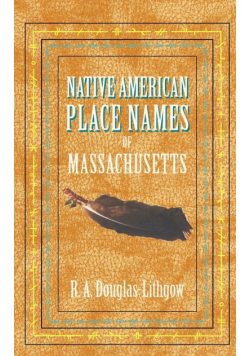 Native American Place Names of MA