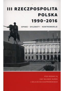 III Rzeczpospolita Polska 1990-2016