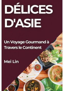 Délices d'Asie