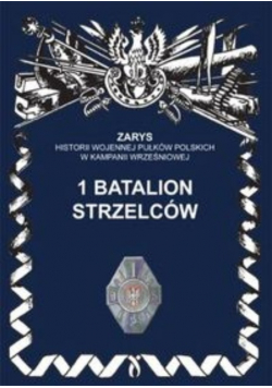 1 batalion strzelców