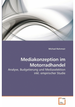 Mediakonzeption im Motorradhandel