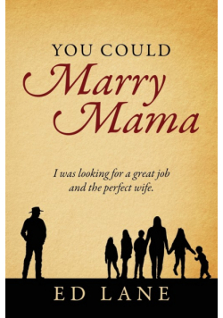 You Could Marry Mama