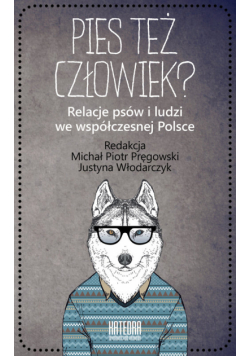 Pies też człowiek?