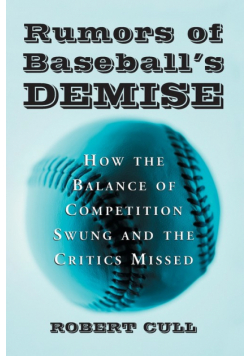 Rumors of Baseball's Demise