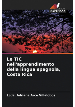 Le TIC nell'apprendimento della lingua spagnola, Costa Rica