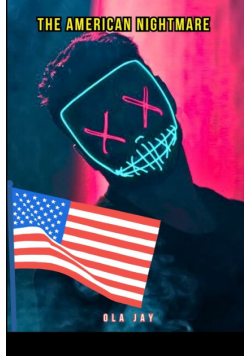The American Nightmare