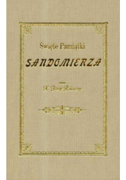 Święte Pamiątki Sandomierza