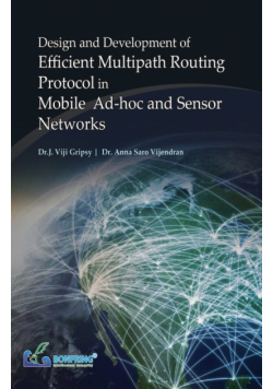 Design and Development of Efficient Multipath Routing Protocol in Mobile Ad-hoc and Sensor Networks