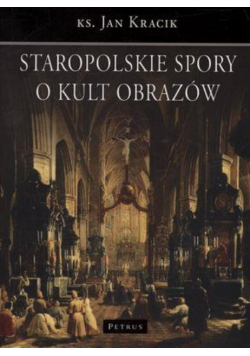 Staropolskie spory o kult obrazów