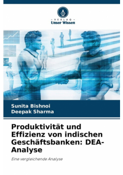Produktivität und Effizienz von indischen Geschäftsbanken