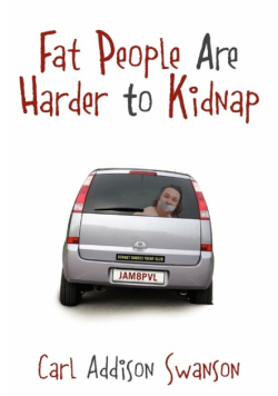 Fat People Are Harder to Kidnap