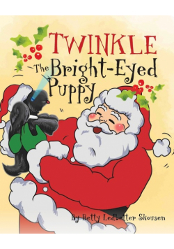Twinkle, The Bright Eyed Puppy