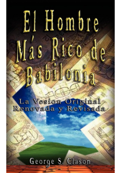 El Hombre Mas Rico de Babilonia