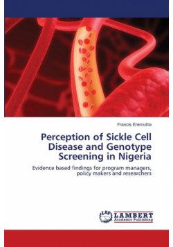 Perception of Sickle Cell Disease and Genotype Screening in Nigeria