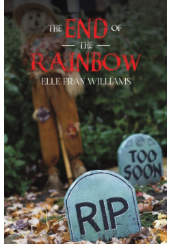 The End of the Rainbow