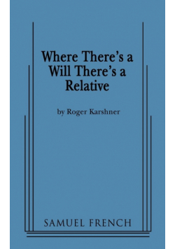 Where There's a Will There's a Relative