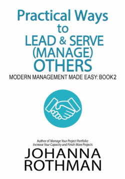 Practical Ways to Lead &amp; Serve (Manage) Others
