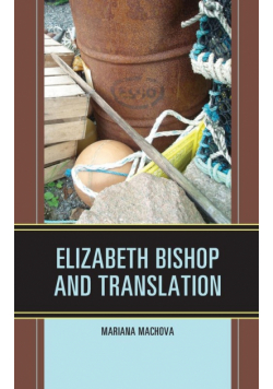 Elizabeth Bishop and Translation