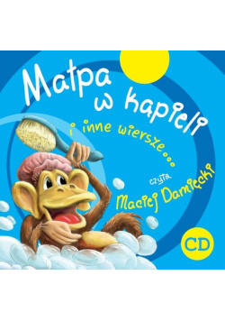 Małpa w kąpieli i inne wiersze