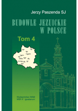 Budowle Jezuickie w Polsce XVI-XVIII w.
