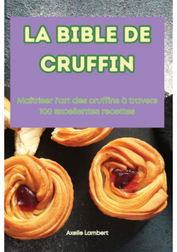 La Bible De Cruffin