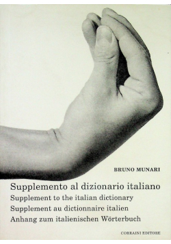 Supplemento al dizionario italiano. Ediz. multilingue (Opera Munari)