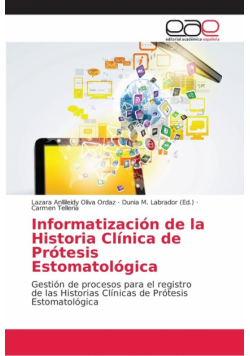 Informatización de la Historia Clínica de Prótesis Estomatológica