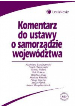 Komentarz do ustawy o samorządzie województwa