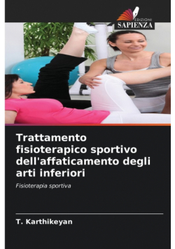 Trattamento fisioterapico sportivo dell'affaticamento degli arti inferiori
