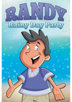 Randy Rainy Day Party