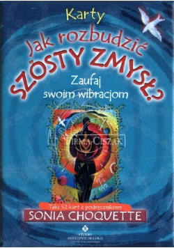 Jak rozbudzić szósty zmysł