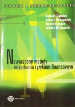 Nowoczesne metody zarządzania ryzykiem finansowym