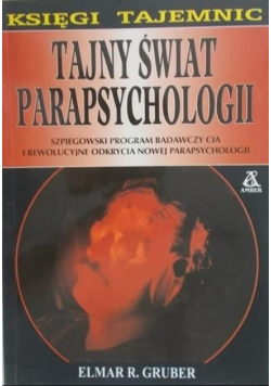 Tajny świat parapsychologii