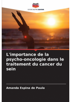 L'importance de la psycho-oncologie dans le traitement du cancer du sein