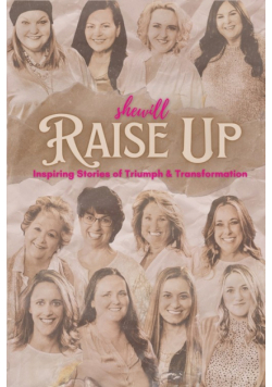 She Will Raise Up