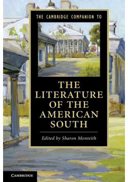 The Cambridge Companion to the Literature of the American South