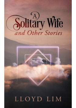 A Solitary Wife and Other Stories