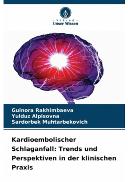 Kardioembolischer Schlaganfall