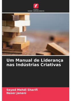 Um Manual de Liderança nas Indústrias Criativas