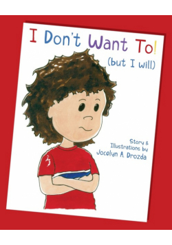 I Don't Want to (But I Will)