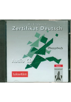 Mit Erfolg zum Zertifikat Deutsch Ubungsbuch CD