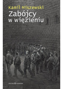 Zabójcy w więzieniu