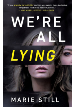 We're All Lying